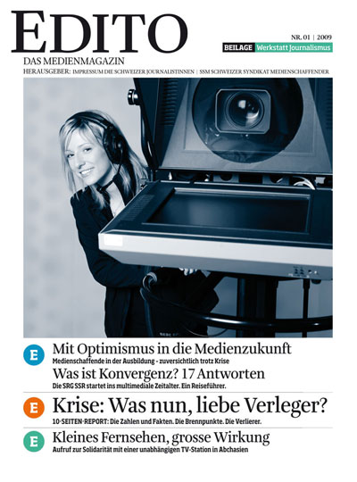 EDITO - NEUES SCHWEIZER MEDIENMAGAZIN