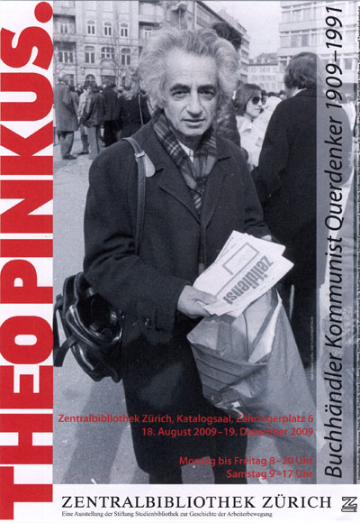 Theo Pinkus - Buchhändler, Kommunist, Querdenker