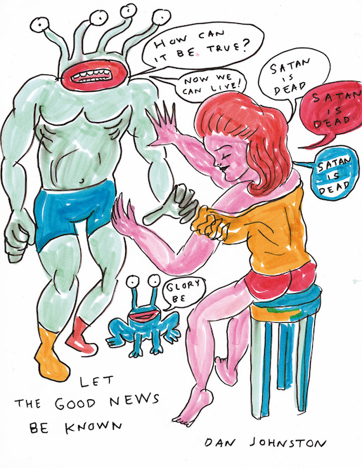 Daniel Johnston, Let good news be known, 2009, stylo feutre sur papier, 28x21,7 cm - Photo: Atelier de numérisation, Ville de Lausanne, Collection de l’Art Brut, Lausanne