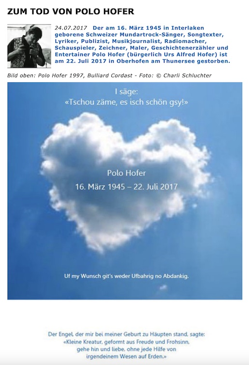 24.07.2017: ZUM TOD VON&nbsp;POLO HOFER  https://www.ch-cultura.ch/musik-und-tanz/zum-tod-von-polo-hofer&nbsp;