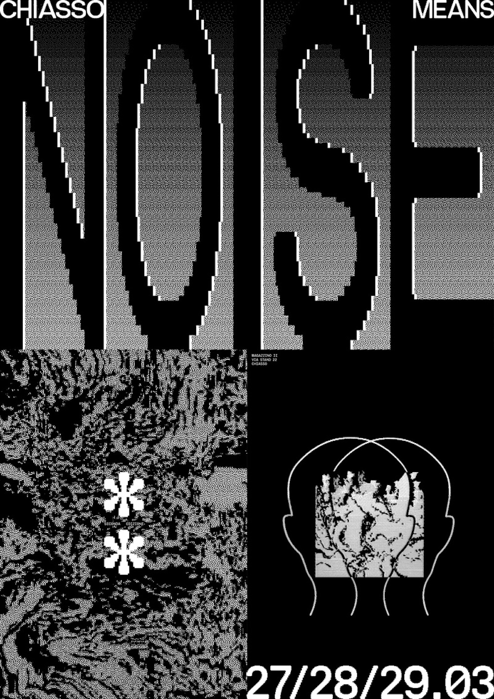 CHIASSO MEANS NOISE