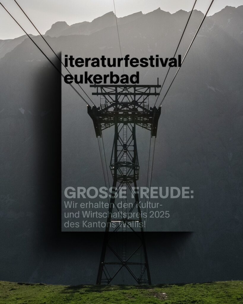 Kultur und Wirtschaftspreis Wallis 2025 Literaturfestival Leukerbad