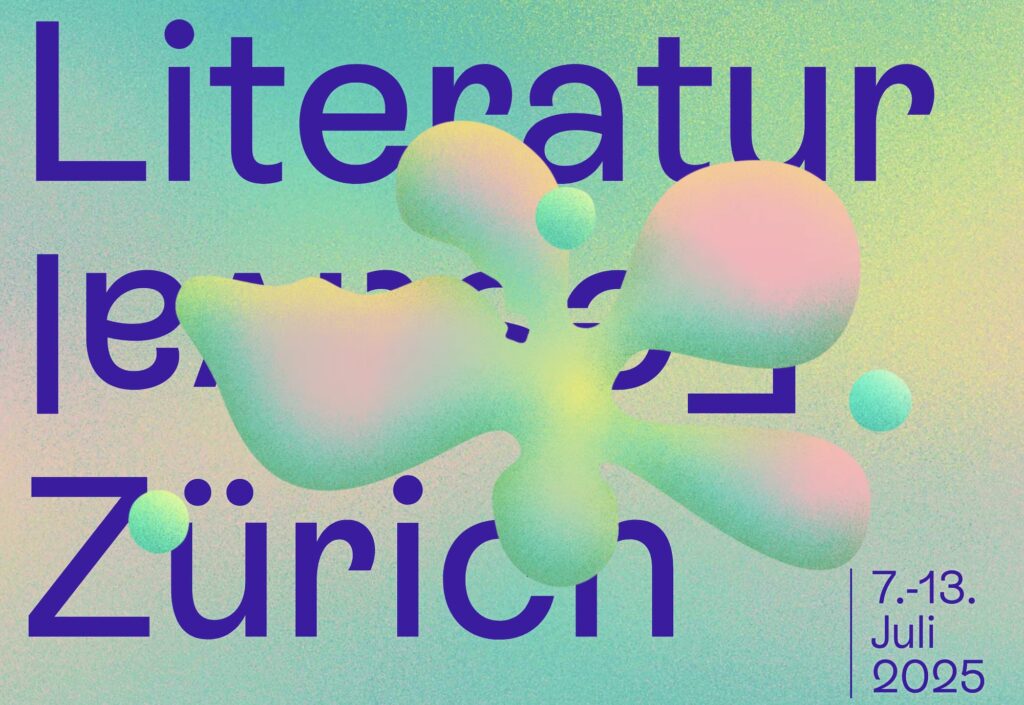 https://www.literaturfestivalzuerich.com/ Literaturfestival Zürich 2025