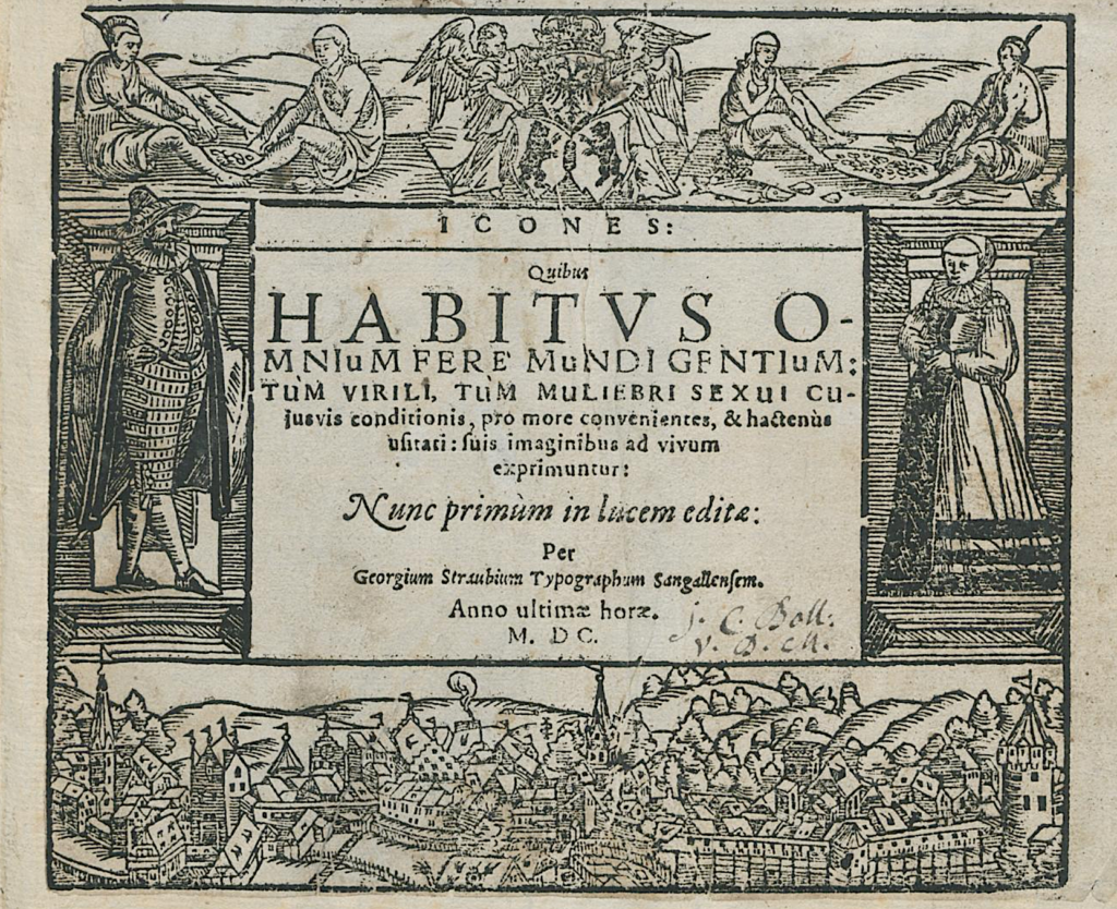 1600 von Georg Straub in St.Gallen hergestellte Trachtenbuch