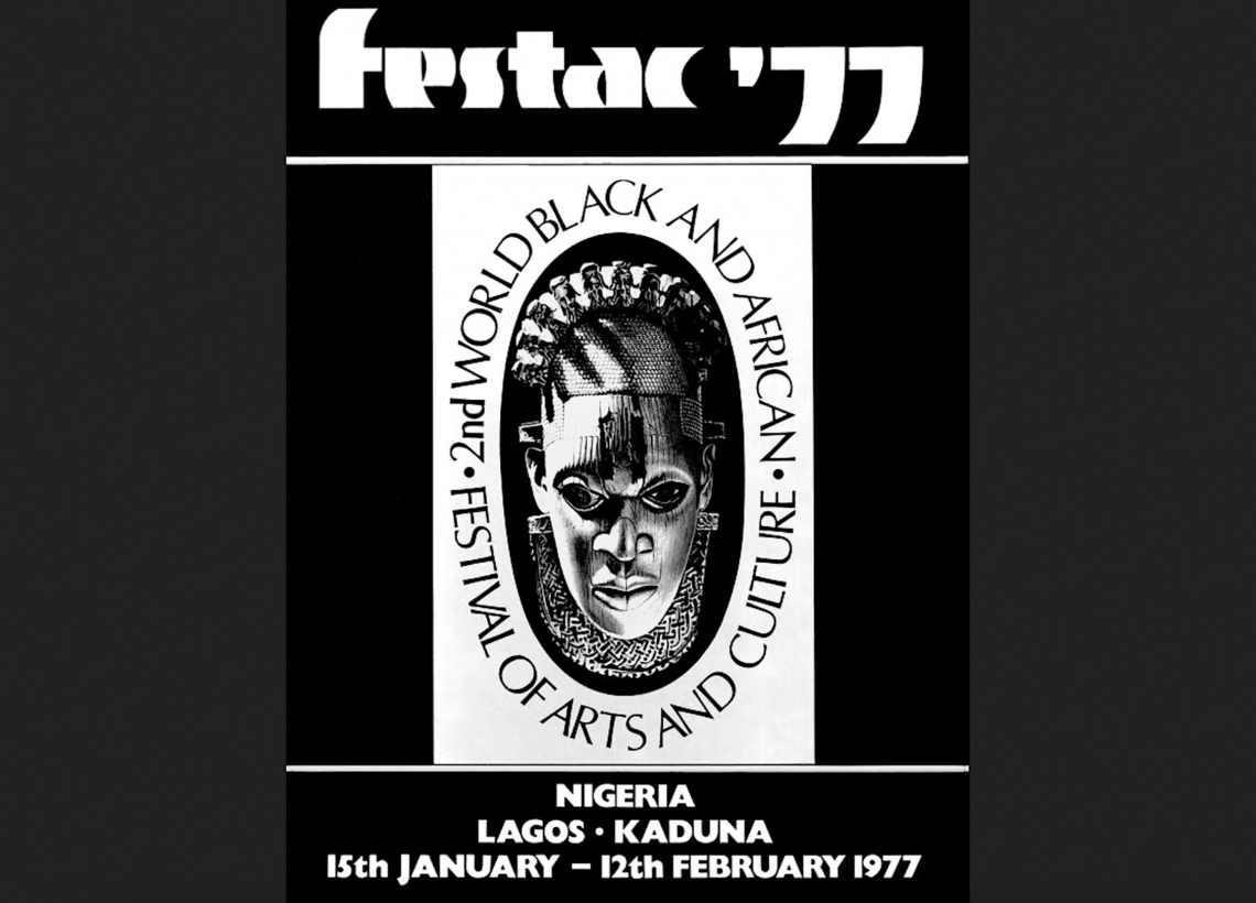 Festac ’77, https://www.afterall.org/publications/festac-77-the-2nd-world-black-and-african-festival-of-arts-and-culture/
