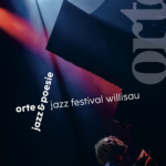 orte 235 2026 jazz & poesie jazz festival willisau